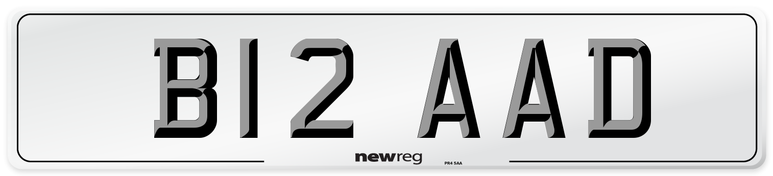 B12 AAD Number Plate from New Reg